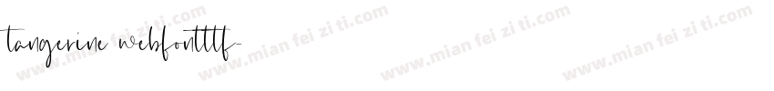 tangerine webfontttf字体转换